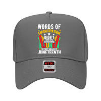 Juneteenth Gifts T  Shirt Words Of Emancipation Didn't Arrive Afro Ame Adjustable Baseball Cap | Artistshot