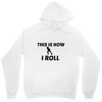 Skate Roller Roll Unisex Hoodie | Artistshot