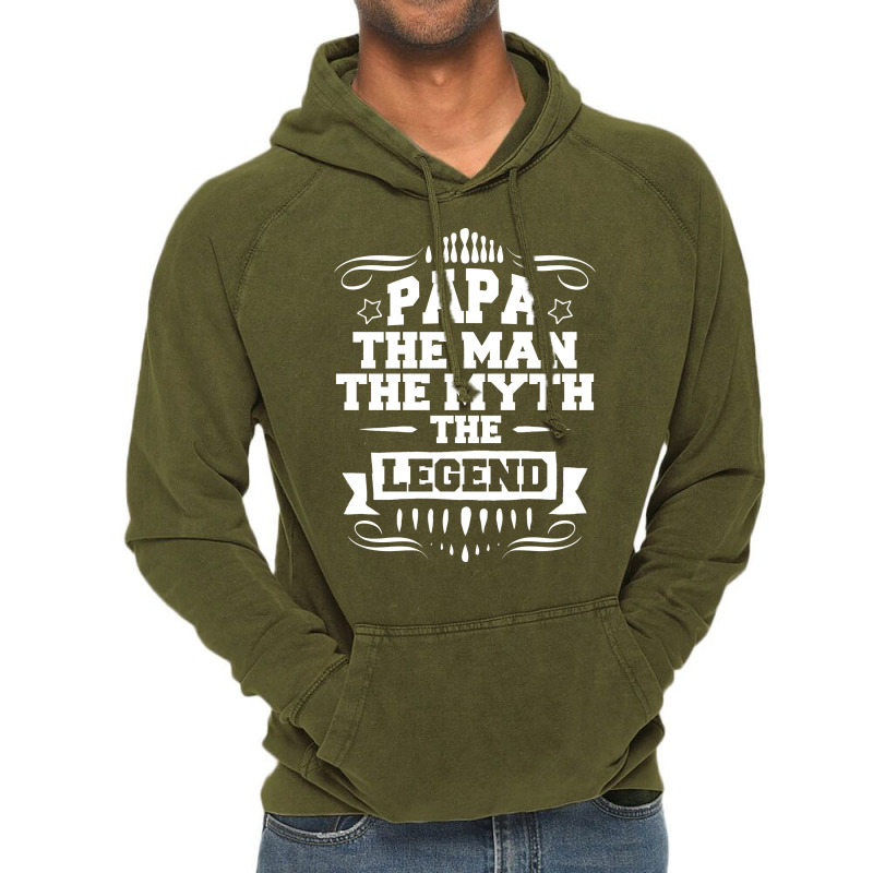 Papa The Man The Myth The Legend Vintage Hoodie | Artistshot