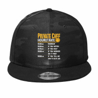 Private Chef Hourly Rate Funny Private Cook Culinary Cooking Long Slee Camo Snapback | Artistshot