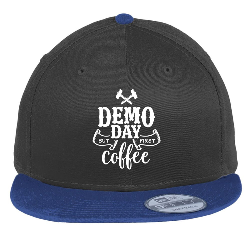 Demo Day House Fixers Demolition Flat Bill Snapback Cap | Artistshot