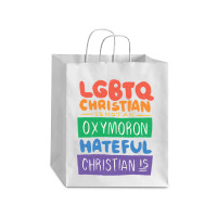 Limited Edition Lgbtq Christian Is Not An Oxymoron Lgbt Pride Gift Debie Paper Bag - 10 X 5 X 13 | Artistshot