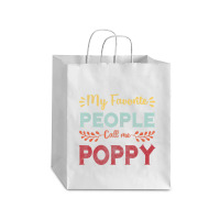 Hot Trend Mens My Favorite People Call Me Poppy Father Day Gift Debie Paper Bag - 10 X 5 X 13 | Artistshot