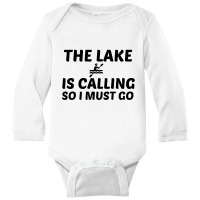 The Lake Is Calling Long Sleeve Baby Bodysuit | Artistshot