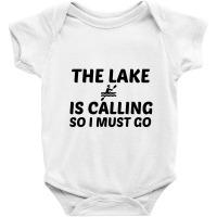 The Lake Is Calling Baby Bodysuit | Artistshot