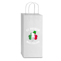 St. Patrick Was Italian St Patricks Day Double Wine Paper Bag - 6 1/2 X 3 1/2 X 12 3/8 | Artistshot