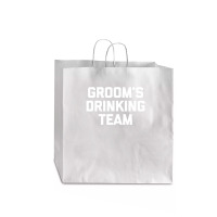 Groom's Drinking Team  Funny Wedding Bachelor Party Jumbo Paper Bag - 18 X 7 X 18 3/4 | Artistshot