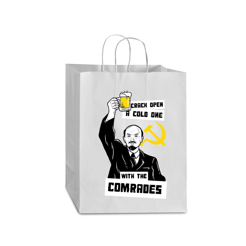 Crack Open A Cold One With The Comrades Mart Paper Bag -13 X 7 X 17 | Artistshot