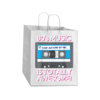 80 S Music Is Totally Awesome Take Out Paper Bag - 14 X 10 X 15 1/2 | Artistshot