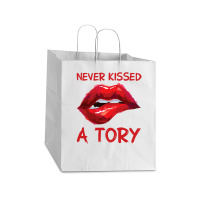 Never Kissed A Tory  3 Take Out Paper Bag - 14 X 10 X 15 1/2 | Artistshot