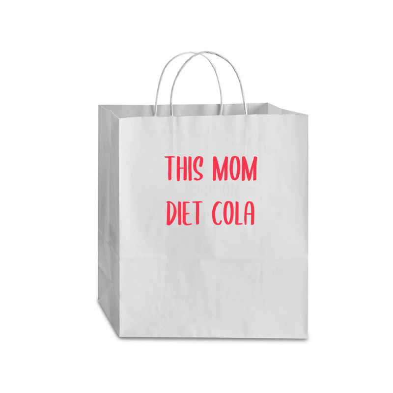 This Mom Runs On Diet Cola Soda Lover Gift Traveler Paper Bag -13 X 6 X 15 3/4 | Artistshot