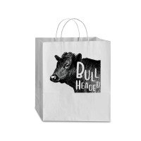 Bullheaded Cow Lover Funny Country Farm Style Sarcasm Traveler Paper Bag -13 X 6 X 15 3/4 | Artistshot