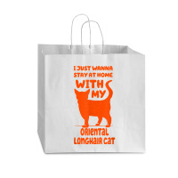 Stay Home With My Oriental Longhair Cat Funny Cat Mom Humor T Shirt Vogue Paper Bag - 16 X 6 X 12 | Artistshot