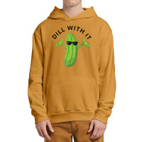 Dill With It Pickle Tee Humorous Gift T Shirt Urban Pullover Hoodie | Artistshot