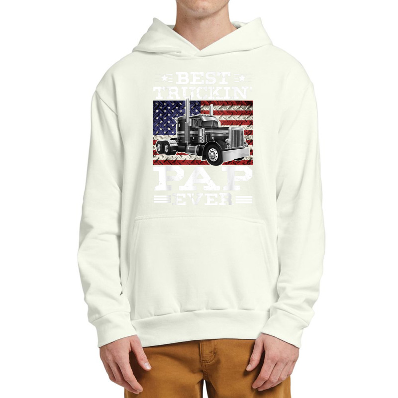 Trucker Best Truckin Pap Ever Trucker Father's Day Urban Pullover Hoodie by urethrapricey | Artistshot