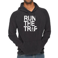 Run The Trap Funny Vintage Hoodie | Artistshot