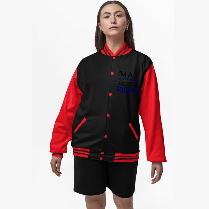 I'm A Meteorologist Bomber Jacket by Perfect Designers | Artistshot