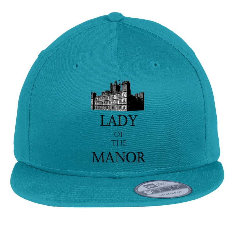 Lady Of The Manor Flat Bill Snapback Cap by cm-arts | Artistshot