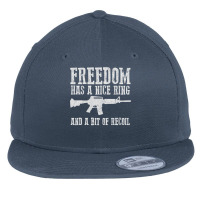 Awesome Freedom Has A Nice Ring And A Bit Of Recoil Sweatshirt Flat Bill Snapback Cap | Artistshot