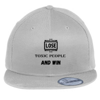 Losing Toxic People Is A Win            (6) Flat Bill Snapback Cap | Artistshot