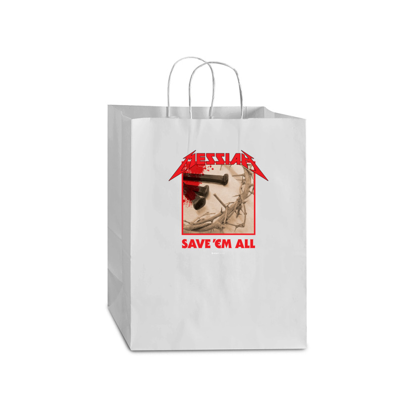 Messiah Save 'em All (heavy Crusade) Mart Paper Bag -13 X 7 X 17 | Artistshot