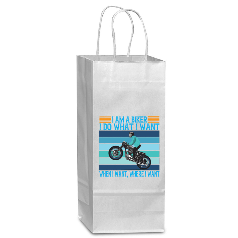 I Am A Biker I Do What I Want Wine Paper Bag - 5 1/2 X 3 1/4 X 13 | Artistshot