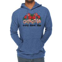 Chingona Every Damn Day Lightweight Hoodie | Artistshot