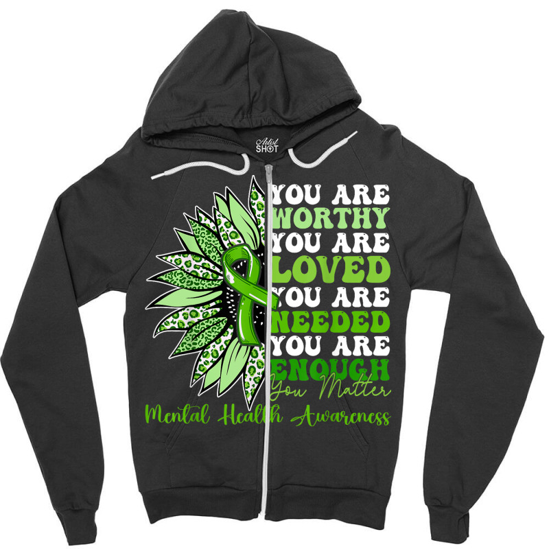 Motivational Support Warrior Mental Health Awarene Zipper Hoodie by MASSALLO | Artistshot