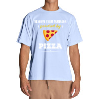 Reserve Team Manager Powered By Pizza Funny Gift Urban Heavy T-shirt | Artistshot