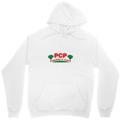 Parks Pcp   Makes It Fun Unisex Hoodie Designed By Minihealys