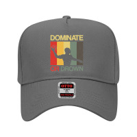 Water Polo Dominate Or Drown Funny Waterpolo Sports Player Adjustable Baseball Cap | Artistshot