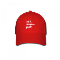 Cachaca Churrasco Cerveja Brazilian Quote Brasil Baseball Cap | Artistshot