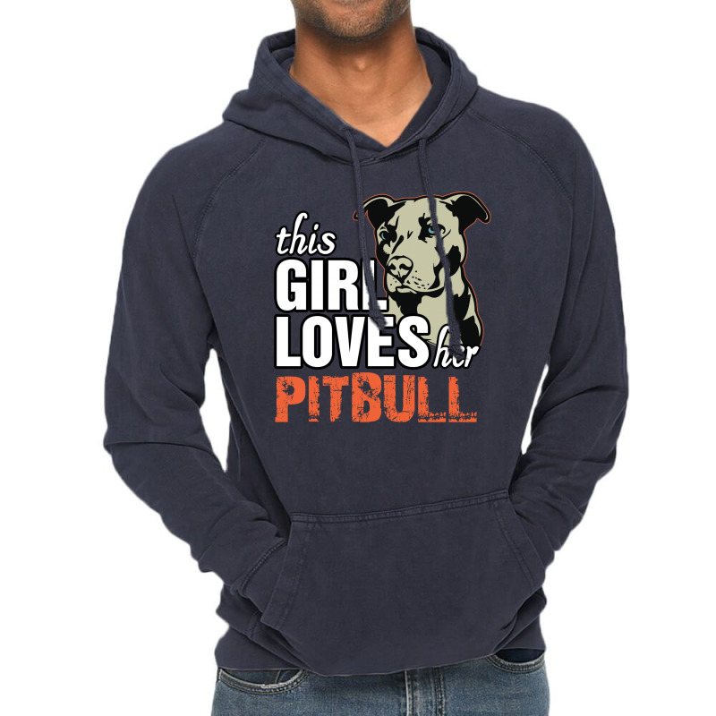 This Girl Loves Pitbull Vintage Hoodie by tshiart | Artistshot