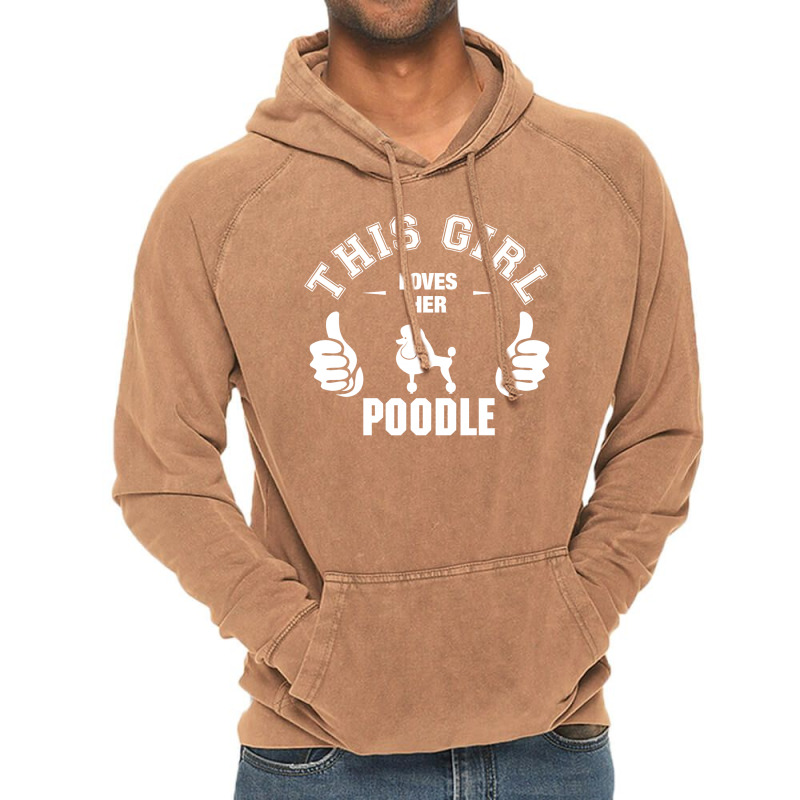 This Girl Loves Poodle Vintage Hoodie | Artistshot