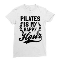 Is My Happy Hour Design Pilates Instructor T Shirt Ladies Fitted T-shirt | Artistshot