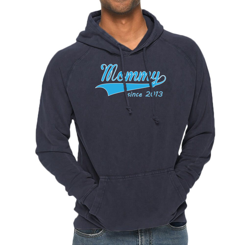 Setica-mommy-since-2013 Vintage Hoodie | Artistshot