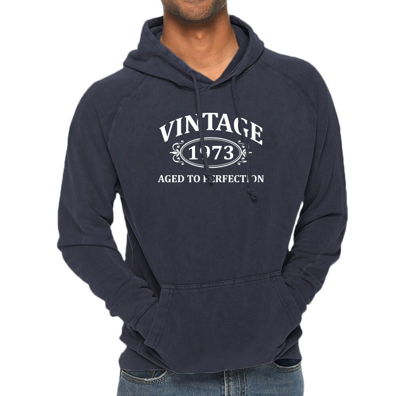 Vintage 1973 Aged To Perfection Vintage Hoodie | Artistshot