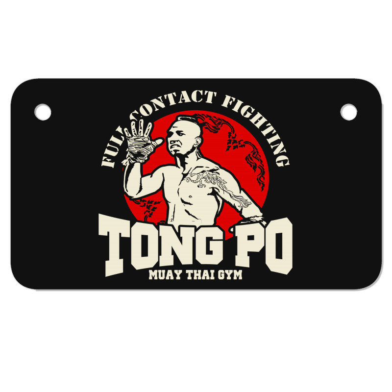 New Tong Po Muay Thai Fighter Villain Kickboxer Van Damme Movie Slim F Motorcycle License Plate | Artistshot