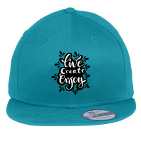 Live Create Enjoy  Hand Lettering Inscription. Motivational Quote. Flat Bill Snapback Cap | Artistshot