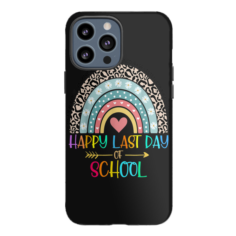 Happy Last Day Of School Teacher Student Graduation Rainbow 357 Iphone 13 Pro Max Case | Artistshot