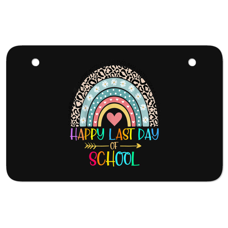 Happy Last Day Of School Teacher Student Graduation Rainbow 357 Atv License Plate | Artistshot