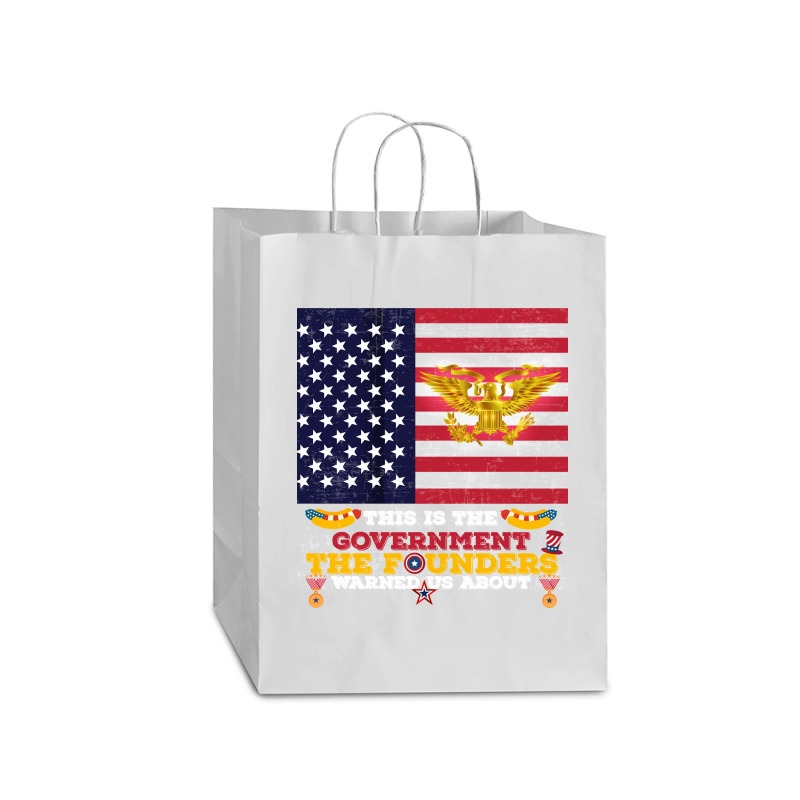 This Is The Government The Founders Warned Us About, Funny Usa Politic Mart Paper Bag -13 X 7 X 17 | Artistshot