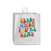 Sleep When You're Dead Aesthetic Trendy Costume 2022 Queen Paper Bag - 16 X 6 X 19 1/4 | Artistshot