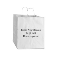 Times New Roman Mla Format Take Out Paper Bag - 14 X 10 X 15 1/2 | Artistshot