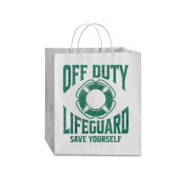 Off Duty Lifeguard Save Yourself, Lifeguard For Men & Women Tank Top Traveler Paper Bag -13 X 6 X 15 3/4 | Artistshot