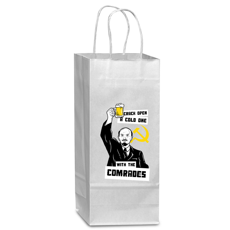 Crack Open A Cold One With The Comrades Wine Paper Bag - 5 1/2 X 3 1/4 X 13 | Artistshot