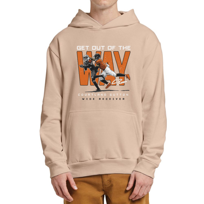 Courtland Sutton Get Out Of The Way Urban Pullover Hoodie | Artistshot