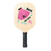 Born Too Late Sock Hop Tshirt Poodle Skirt Pickleball Paddle | Artistshot