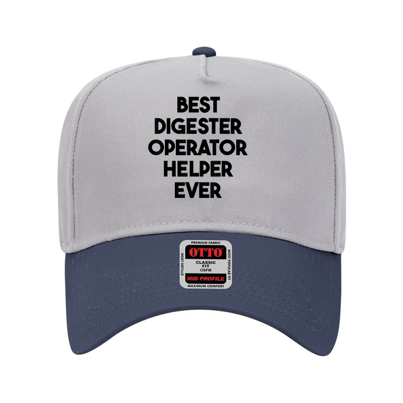 Best Digester Operator Helper Ever T Shirt Adjustable Baseball Cap by vazwttopperve | Artistshot