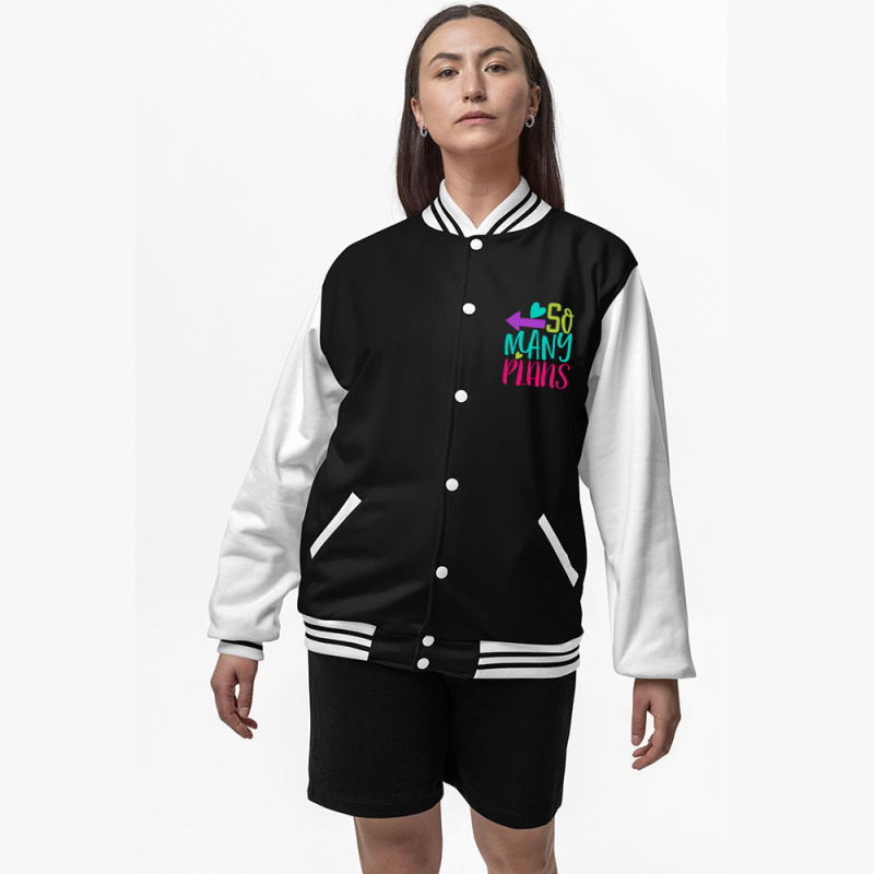 So Many Plans Bomber Jacket | Artistshot